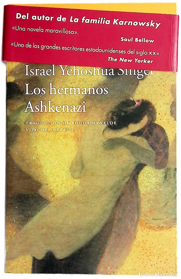 Libros: Los hermanos Ashkenazi - Singer, Israel Yehosh&uacute;a; Henelde, Rhoda; Abecasis, Jacob