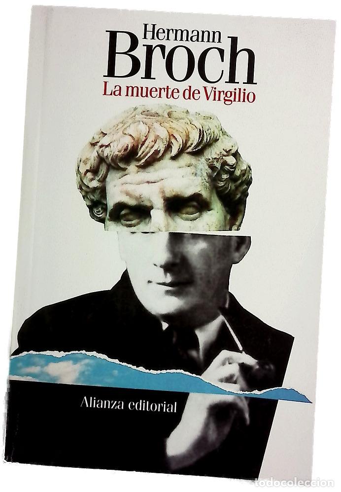 Libros: La muerte de Virgilio - Broch, Hermann; Gregori, Ar&iacute;stides; Ripalda, Jos&eacute; Mar&iacute;a