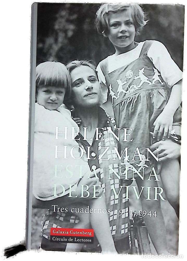 Libros: Esta ni&ntilde;a debe vivir tres cuadernos, 1941-1944