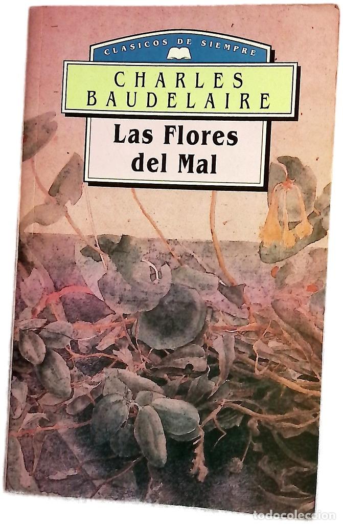 Libros: Las flores del mal - Baudelaire, Charles