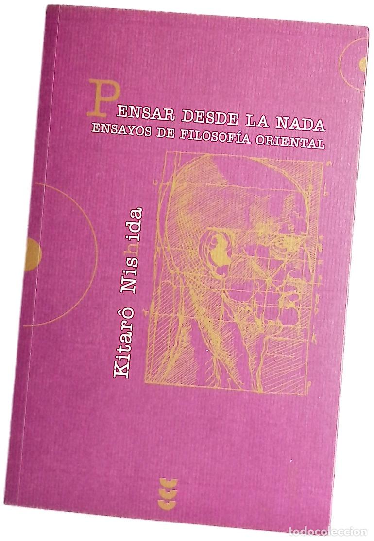 Libros: Pensar desde la nada ensayos de filosof&iacute;a oriental