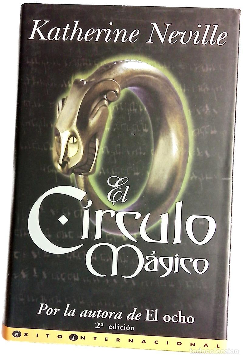 Libros: El c&iacute;rculo m&aacute;gico - Neville, Katherine