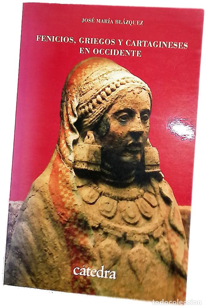 Libros: Fenicios, griegos y cartagineses en occidente