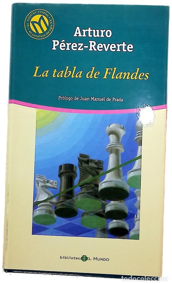 Libri di seconda mano: La tabla de Flandes - P&eacute;rez-Reverte, Arturo