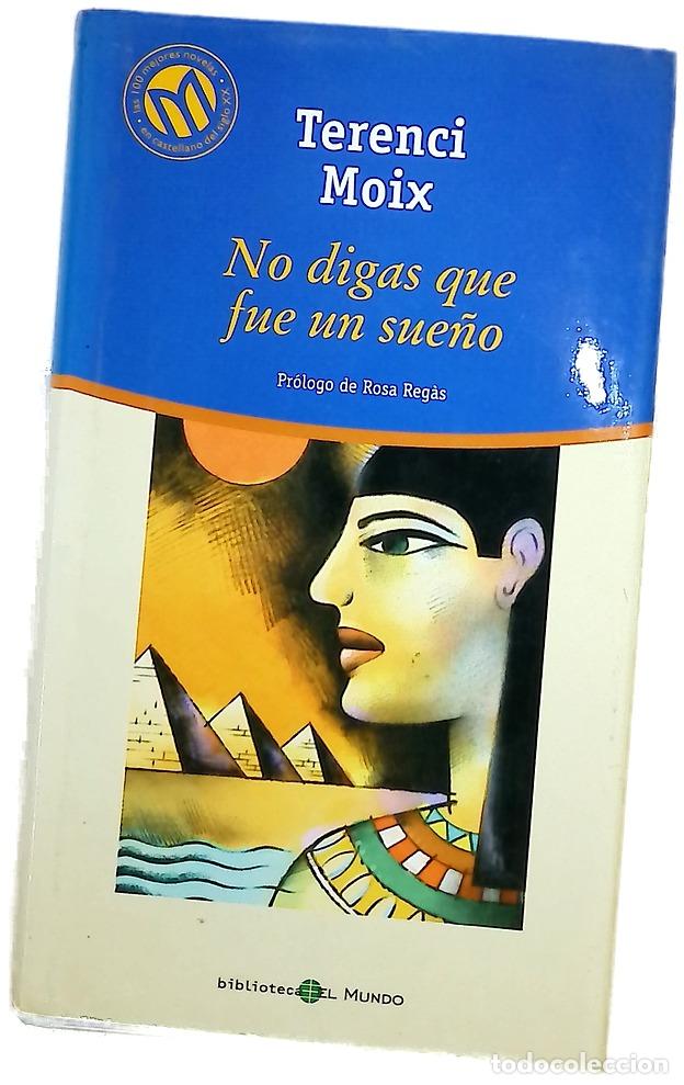 Libri di seconda mano: No digas que fue un sue&ntilde;o