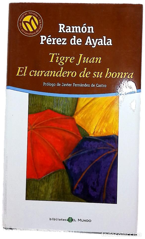 Libri di seconda mano: Tigre Juan El curandero de su honra