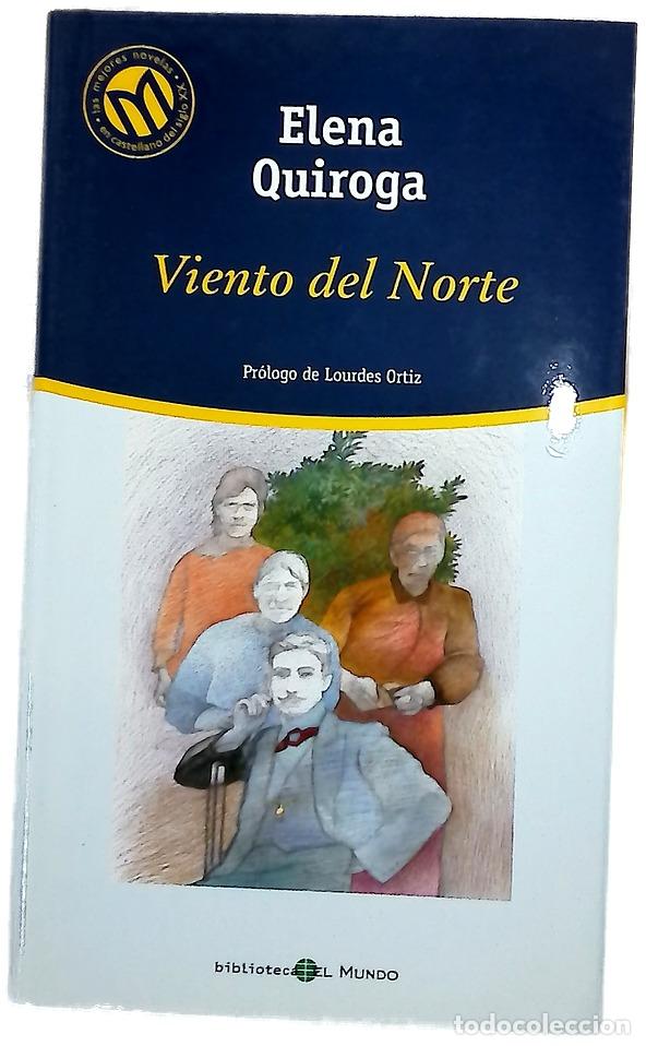 Libri di seconda mano: Viento del norte - Quiroga, Elena