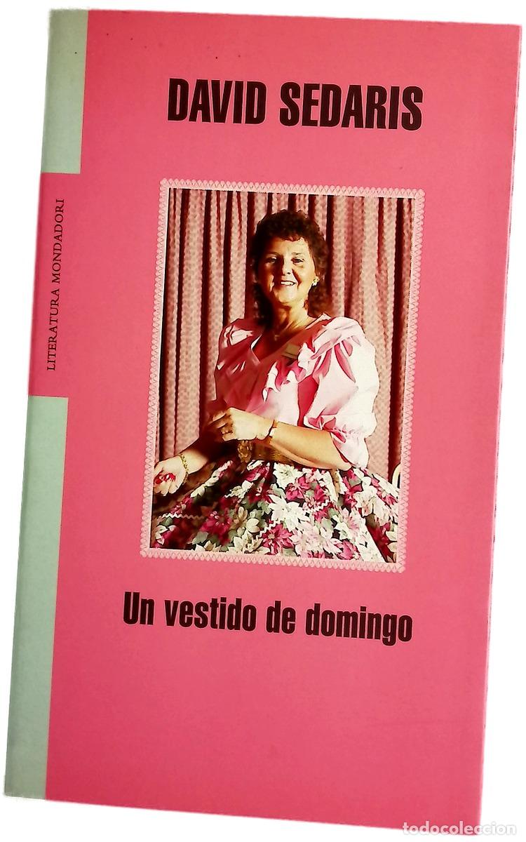 Libri di seconda mano: Un vestido de domingo - Sedaris, David
