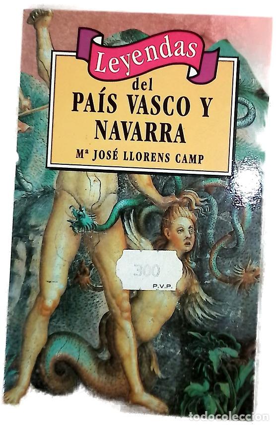 Libros: Leyendas del Pa&iacute;s Vasco y Navarra