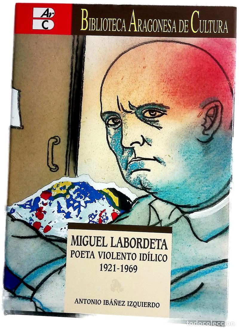 Libros: Miguel labordeta - Iba&ntilde;ez Izquierdo, Antonio