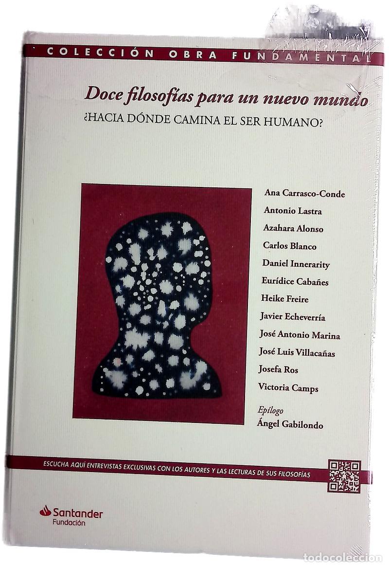 Libros: Doce filosof&iacute;as para un nuevo mundo : &iquest;hacia donde camina el sur humano?