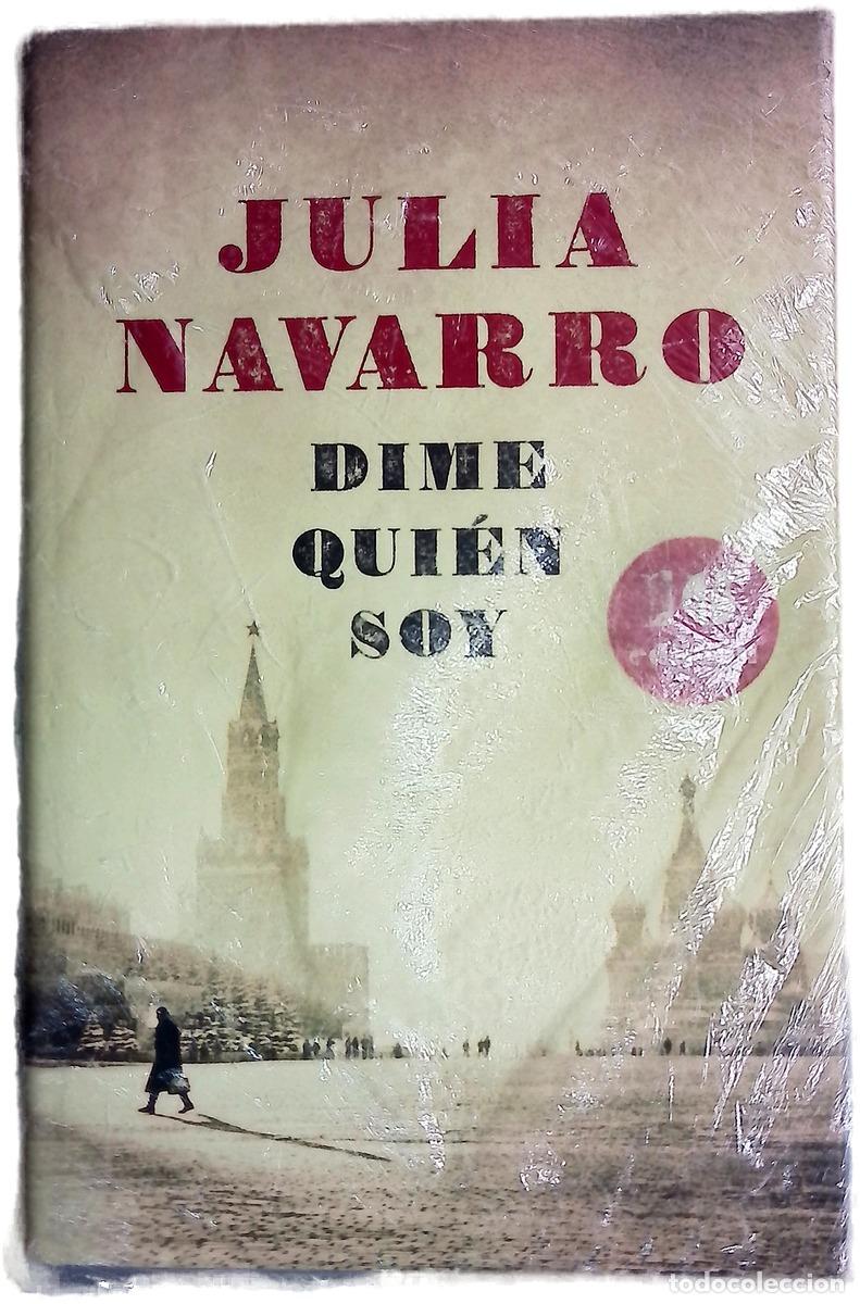 Libros: Dime qui&eacute;n soy - Navarro, Julia
