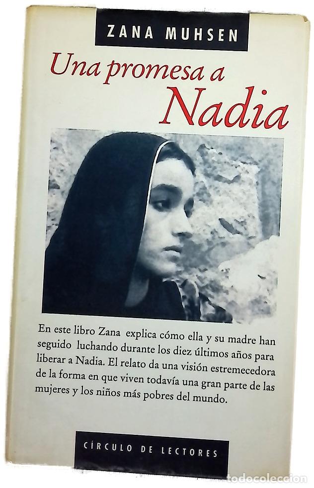 Libros: Una promesa a Nadia - Muhsen, Zana; Crofts, Andrew