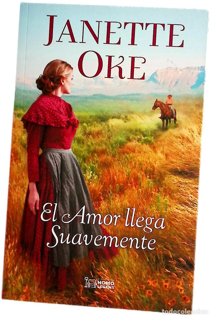 Libros: El amor llega suavemente - Oke, Janette; Meer, Roc&iacute;o de