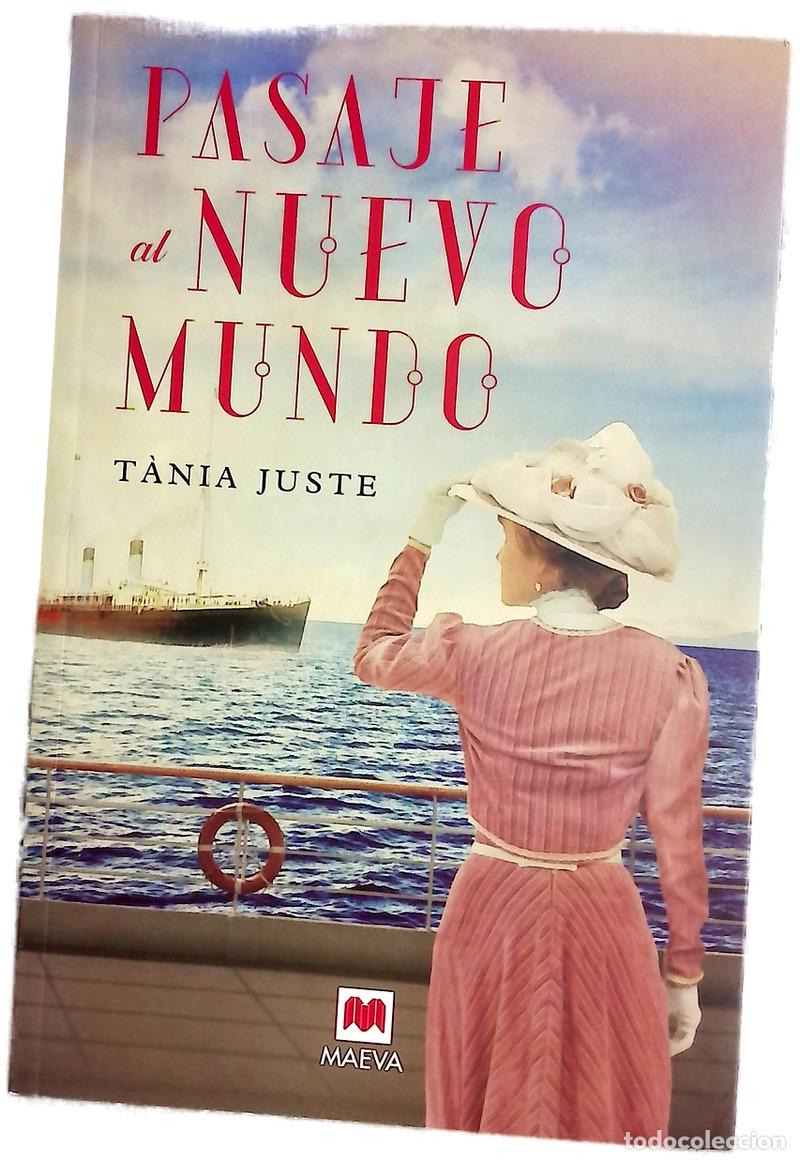 Libros: Pasaje al nuevo mundo - Juste, T&agrave;nia
