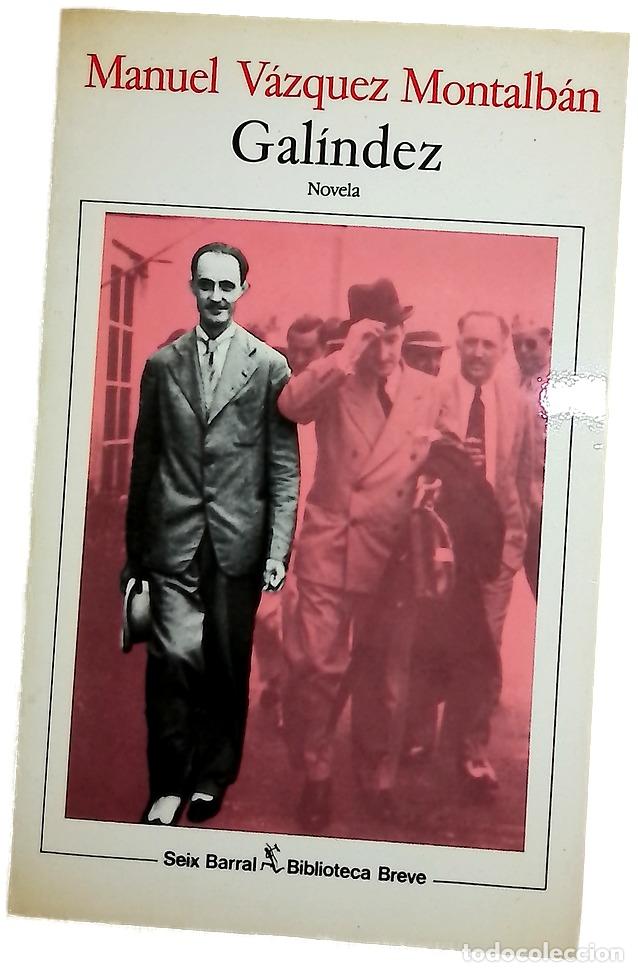 Libros: Gal&iacute;ndez - V&aacute;zquez Montalb&aacute;n, Manuel