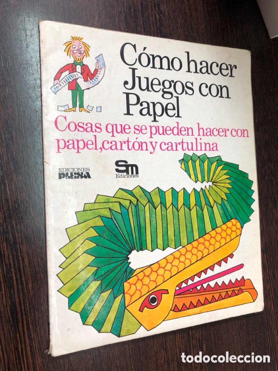COMO HACER JUEGOS CON PAPEL SM EDICIONES