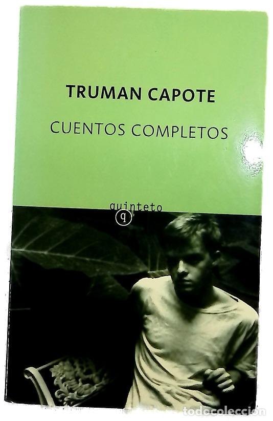 Libros: Cuentos completos - Capote, Truman