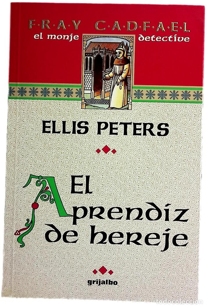 Libros: El aprend&iacute;z de hereje - Peters, Ellis; Menini, Mar&iacute;a Antonia