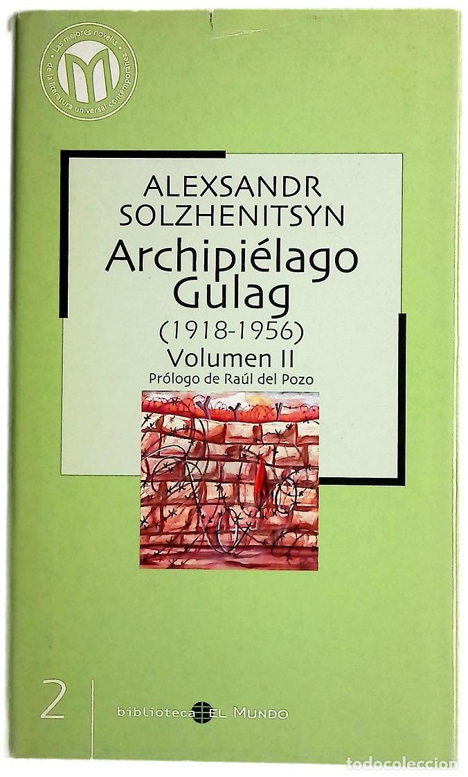 Libros: Archipi&eacute;lago Gulag (1918-1956)Vol II.