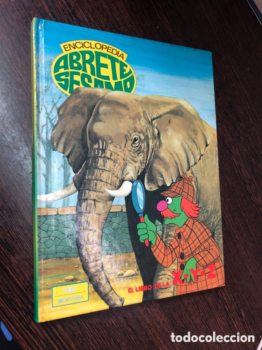 Libros: ENCICLOPEDIA ABRETE SESAMO EL LIBRO DE LA X Y Z EDICIONES ORBIS MONTENA