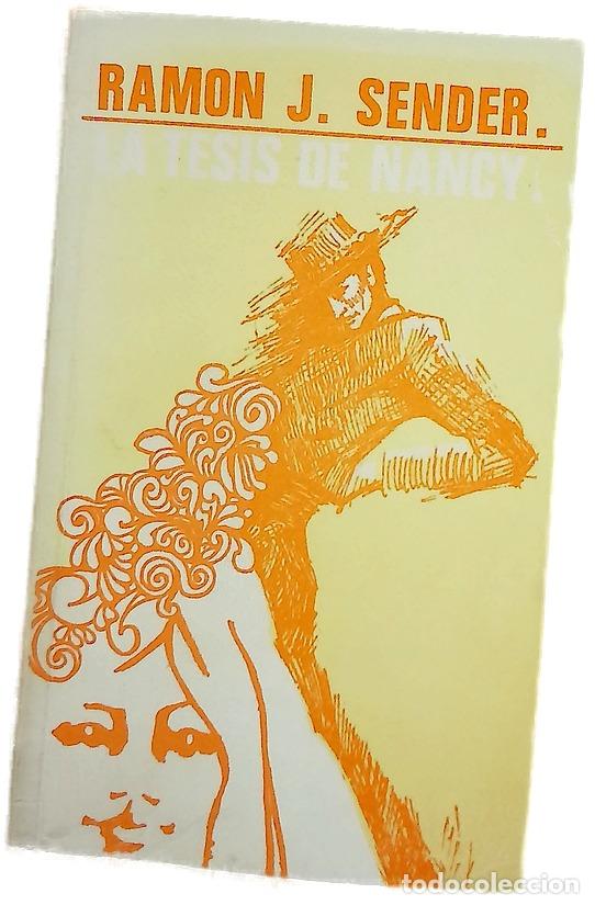 Libros: La tesis de Nancy - Sender, Ram&oacute;n J