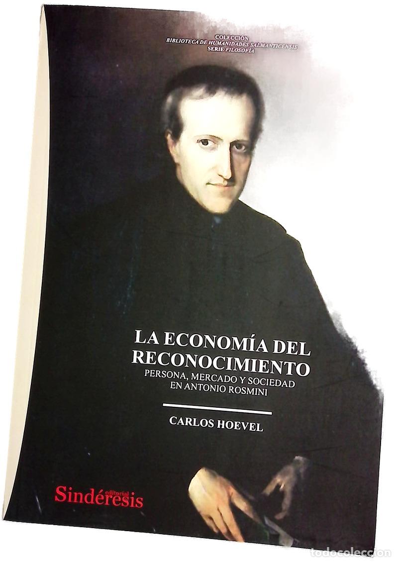 Libros: La econom&iacute;a del reconocimiento : persona, mercado y sociedad en Antonio Rosmini