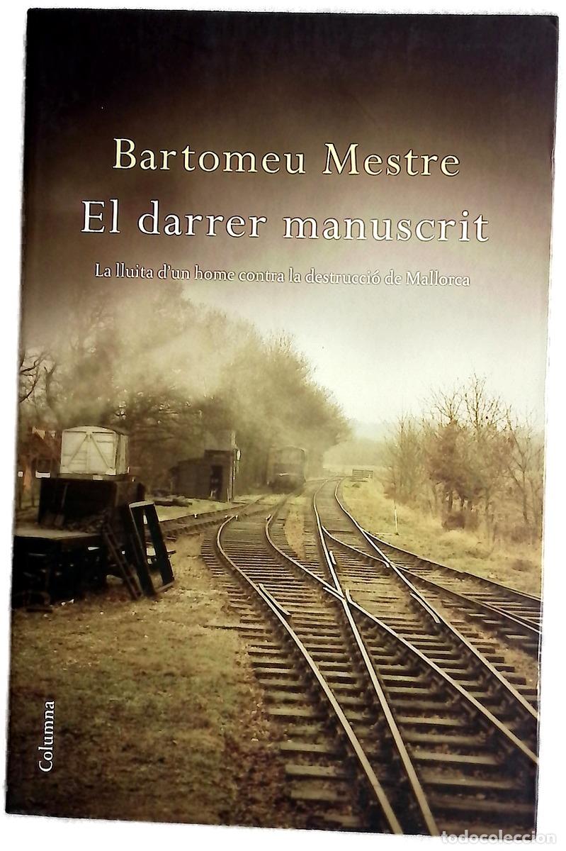 Libros: El darrer manuscrit - Mestre i Sureda, Bartomeu