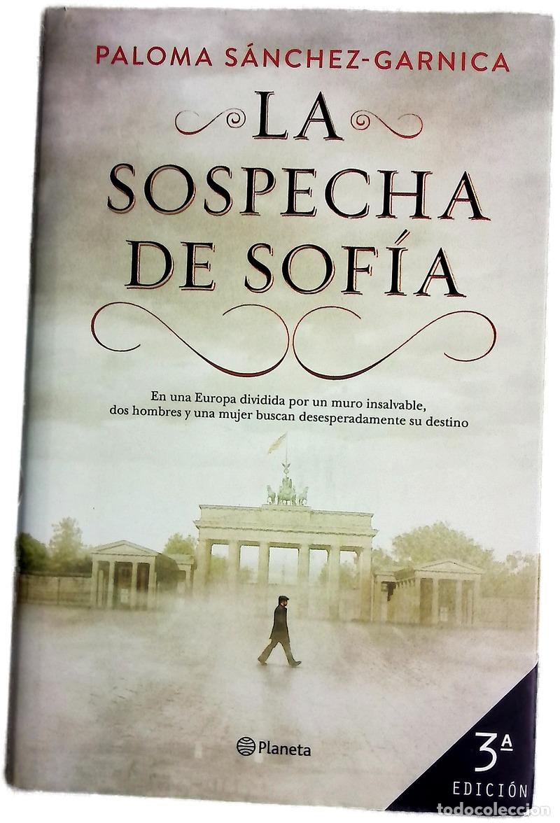Libros: La sospecha de Sof&iacute;a - S&aacute;nchez-Garnica, Paloma