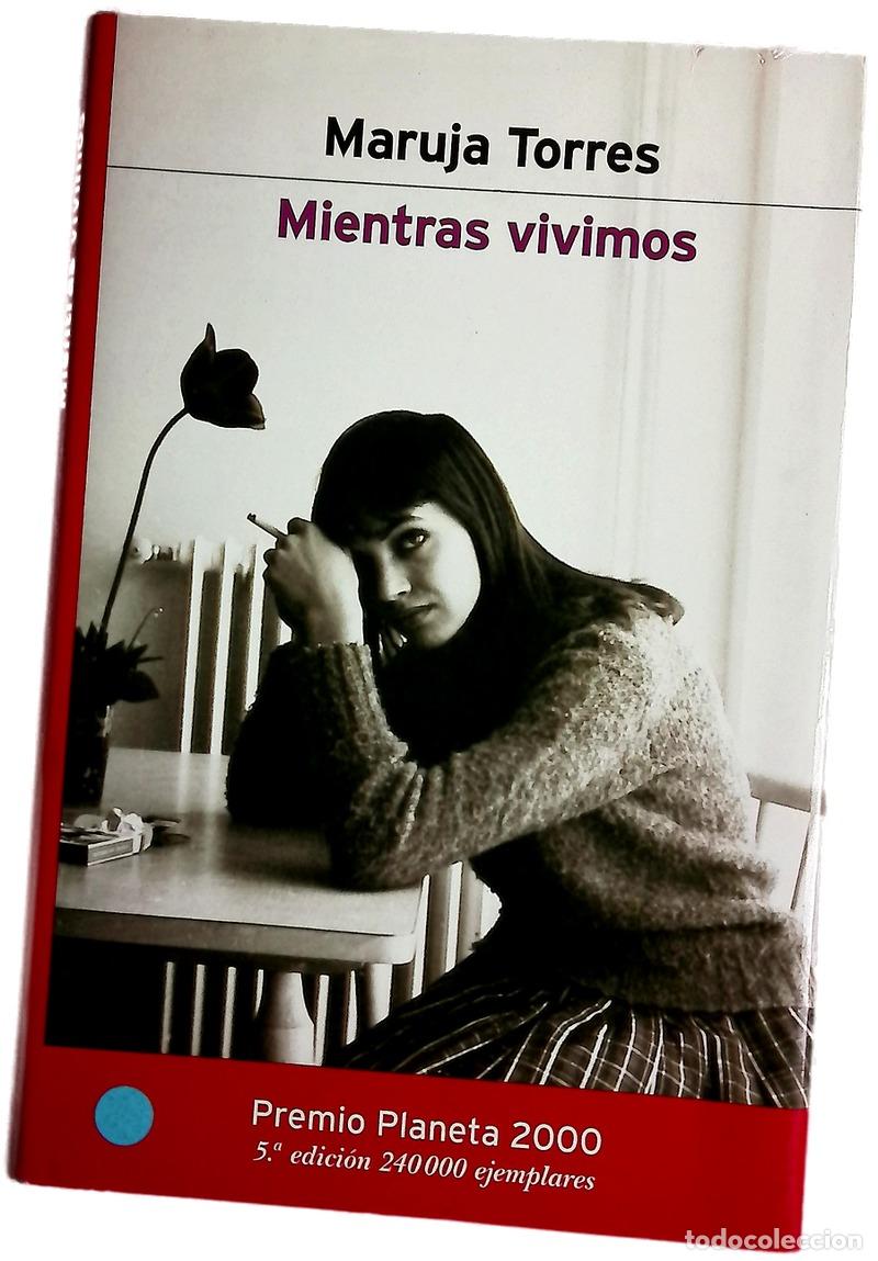 Libros: Mientras vivimos - Torres, Maruja