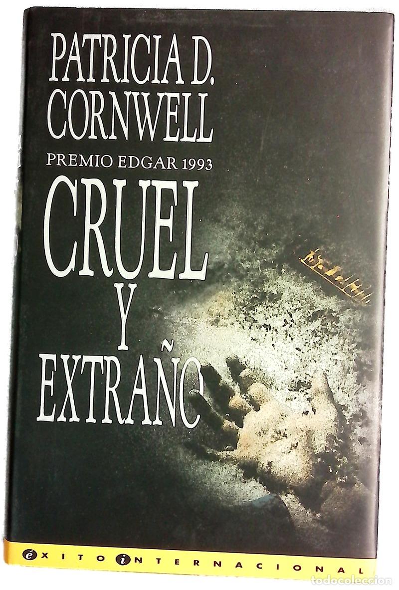 Libri di seconda mano: Cruel y extra&ntilde;o - Cornwell, Patricia Daniels; Mustieles, Jordi