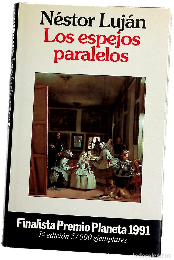 Libros: Los espejos paralelos - Luj&aacute;n, N&eacute;stor