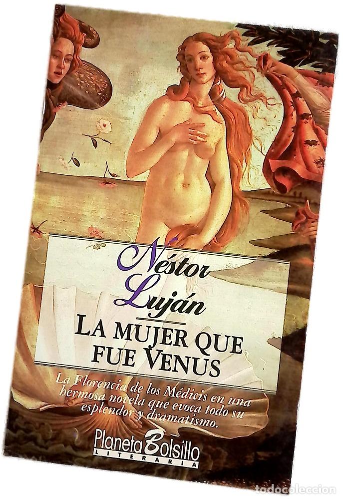 Libros: La mujer que fue Venus - Luj&aacute;n, N&eacute;stor