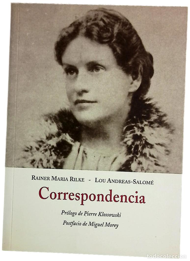Libros: Correspondencia - Rilke, Rainer Maria; Andreas-Salom&eacute;, Lou