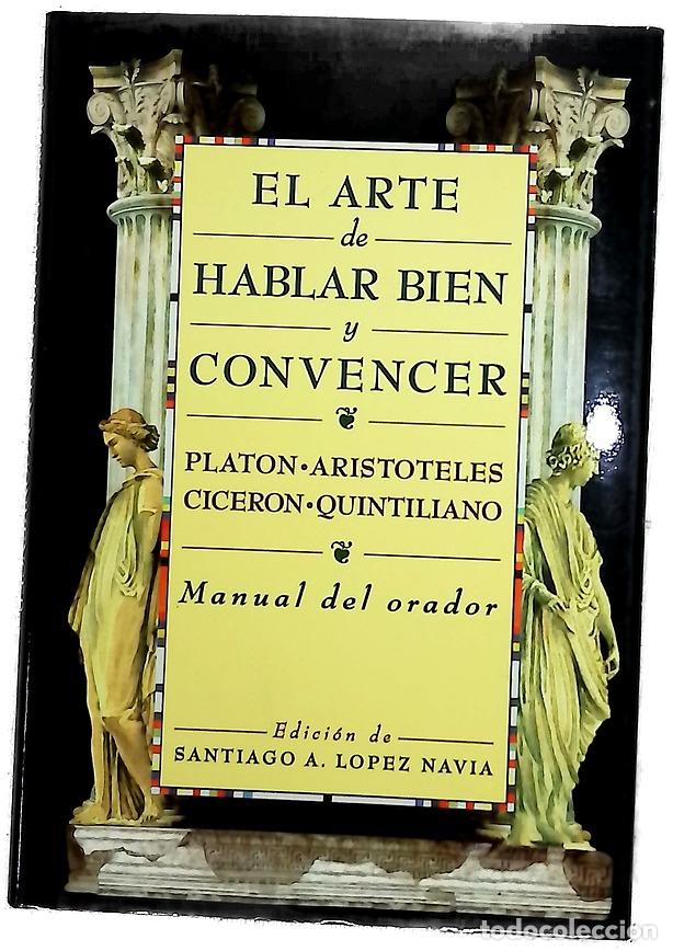 Livros em segunda m&atilde;o: El arte de hablar bien y convencer manual del orador