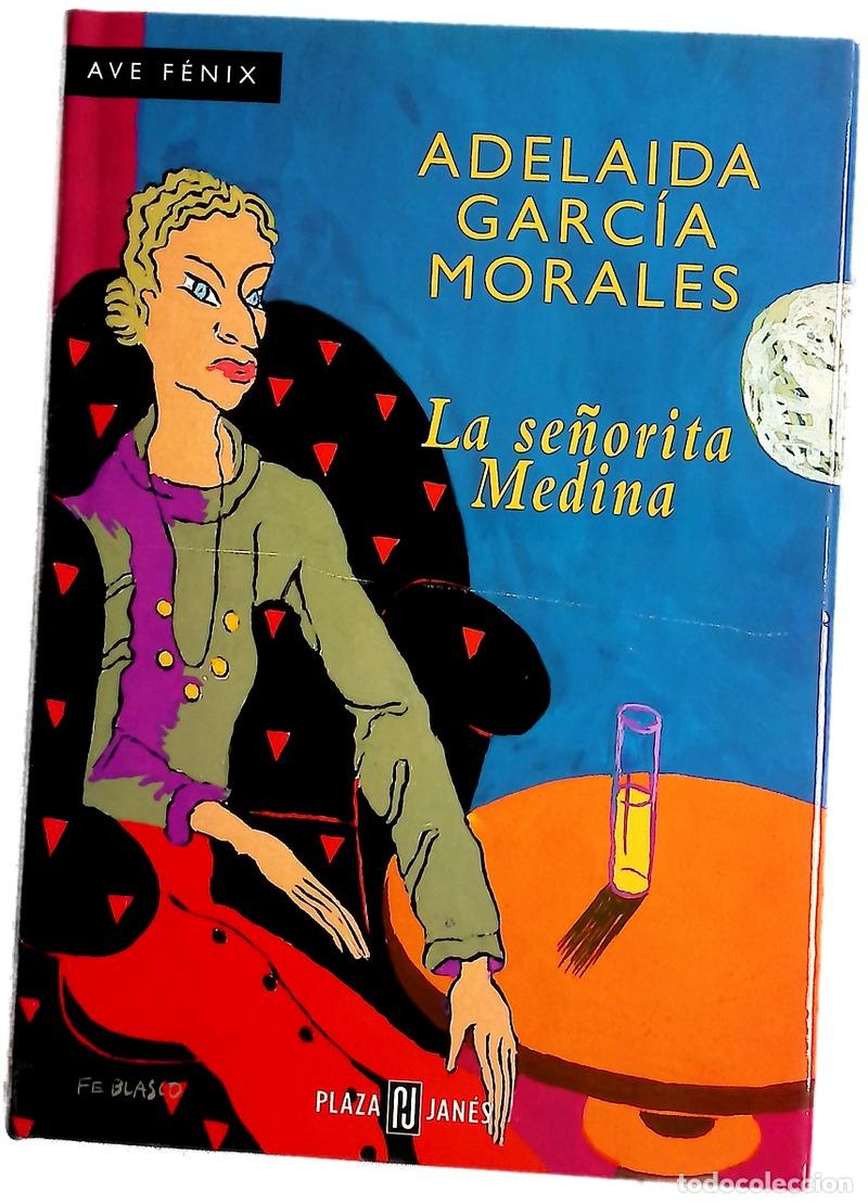 Libros: La se&ntilde;orita Medina - Garc&iacute;a Morales, Adelaida