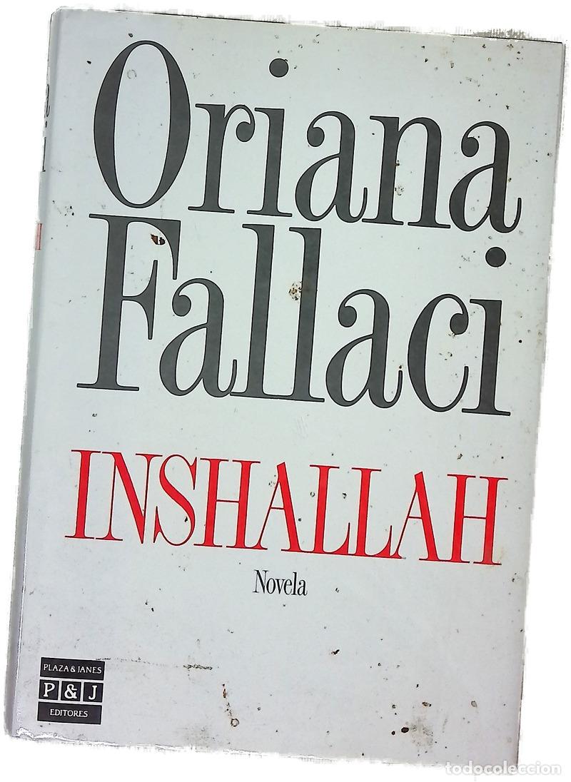 Libros: Inshallah - Fallaci, Oriana; Vila, Francisco