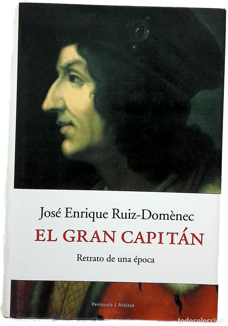 Libros: El Gran Capit&aacute;n retrato de una &eacute;poca