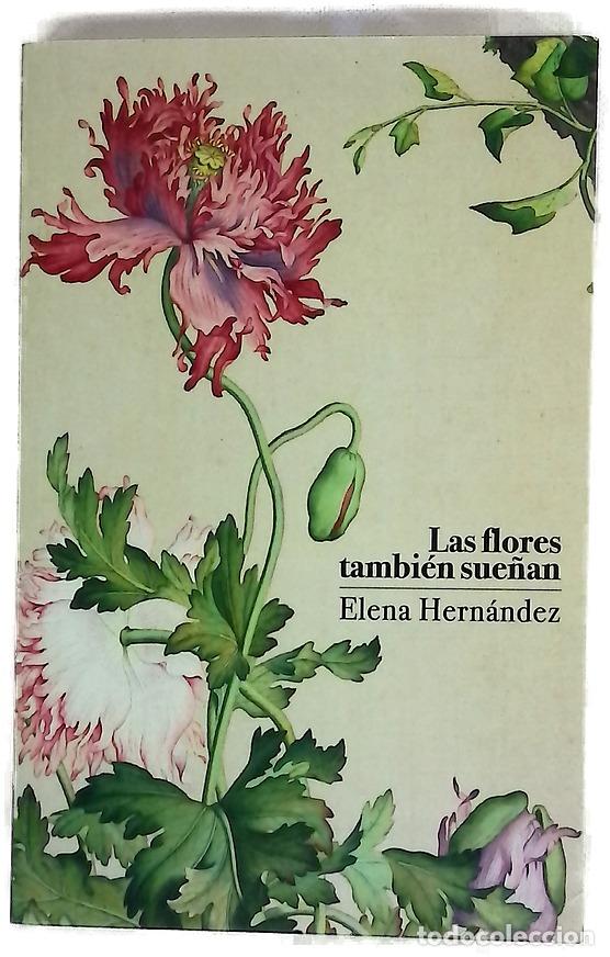 B&uuml;cher: Las flores tambien sue&ntilde;an