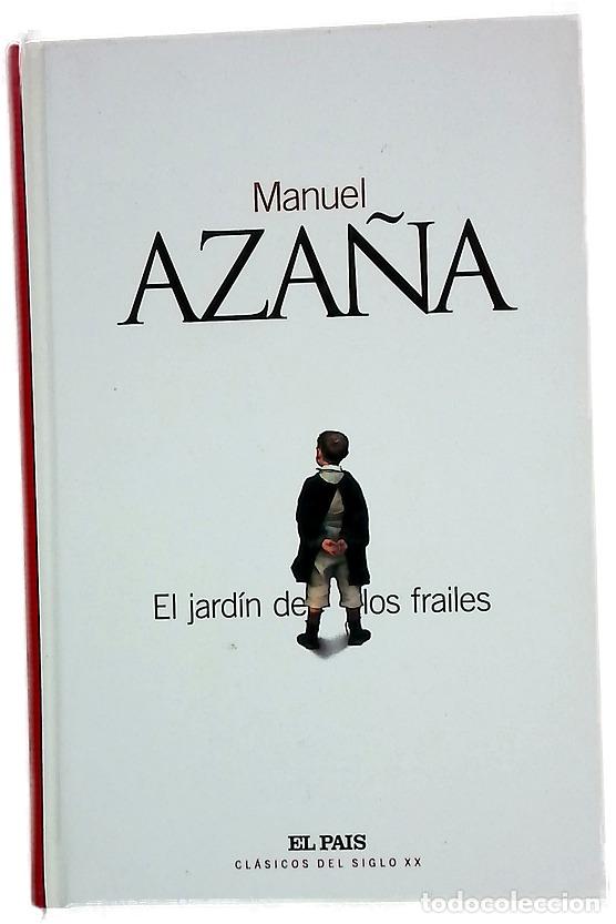 B&uuml;cher: El jard&iacute;n de los frailes - Aza&ntilde;a, Manuel