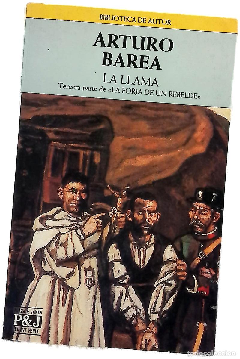Libros: La llama - Barea, Arturo - Plaza & Jan&eacute;s