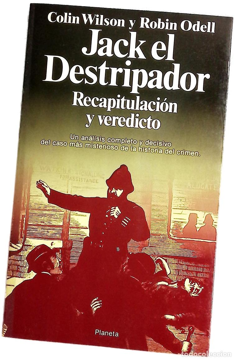 Libros: Jack el destripador, recapitulaci&oacute;n y veredicto