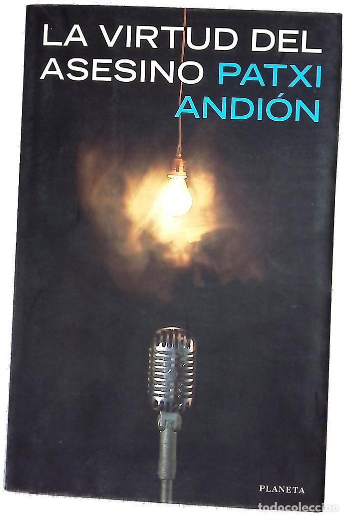Libros: La virtud del asesino - Andi&oacute;n, Patxi