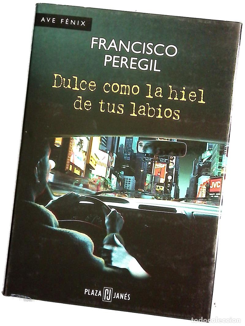 Libri di seconda mano: Dulce como la hiel de tus labios