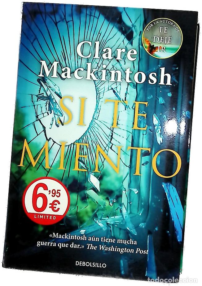 Libros: Si te miento - Mackintosh, Clare; Alcaina, Ana; Canales Medina, Ver&oacute;nica
