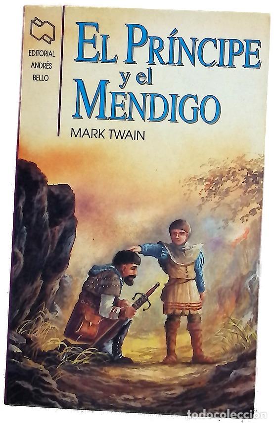 Libros: El pr&iacute;ncipe y el mendigo - Twain, Mark