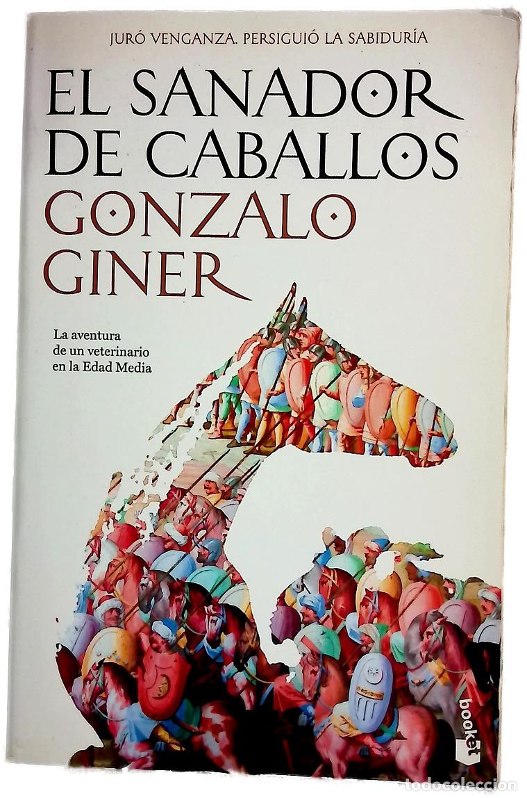 Libros: El sanador de caballos - Giner, Gonzalo