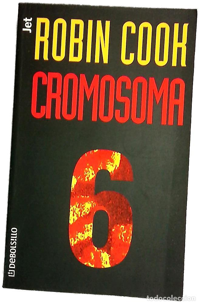Libri di seconda mano: Cromosoma 6 - Cook, Robin