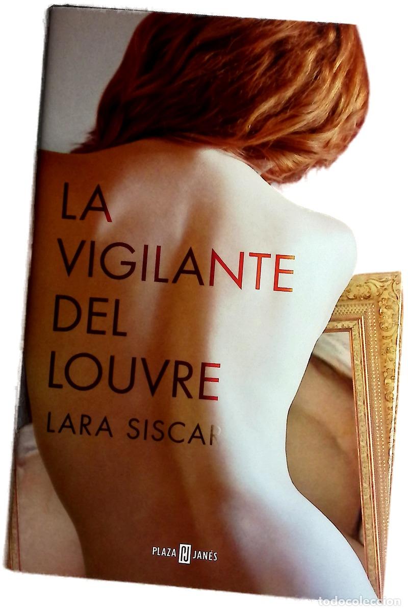 Libri di seconda mano: La vigilante del Louvre - Siscar, Lara