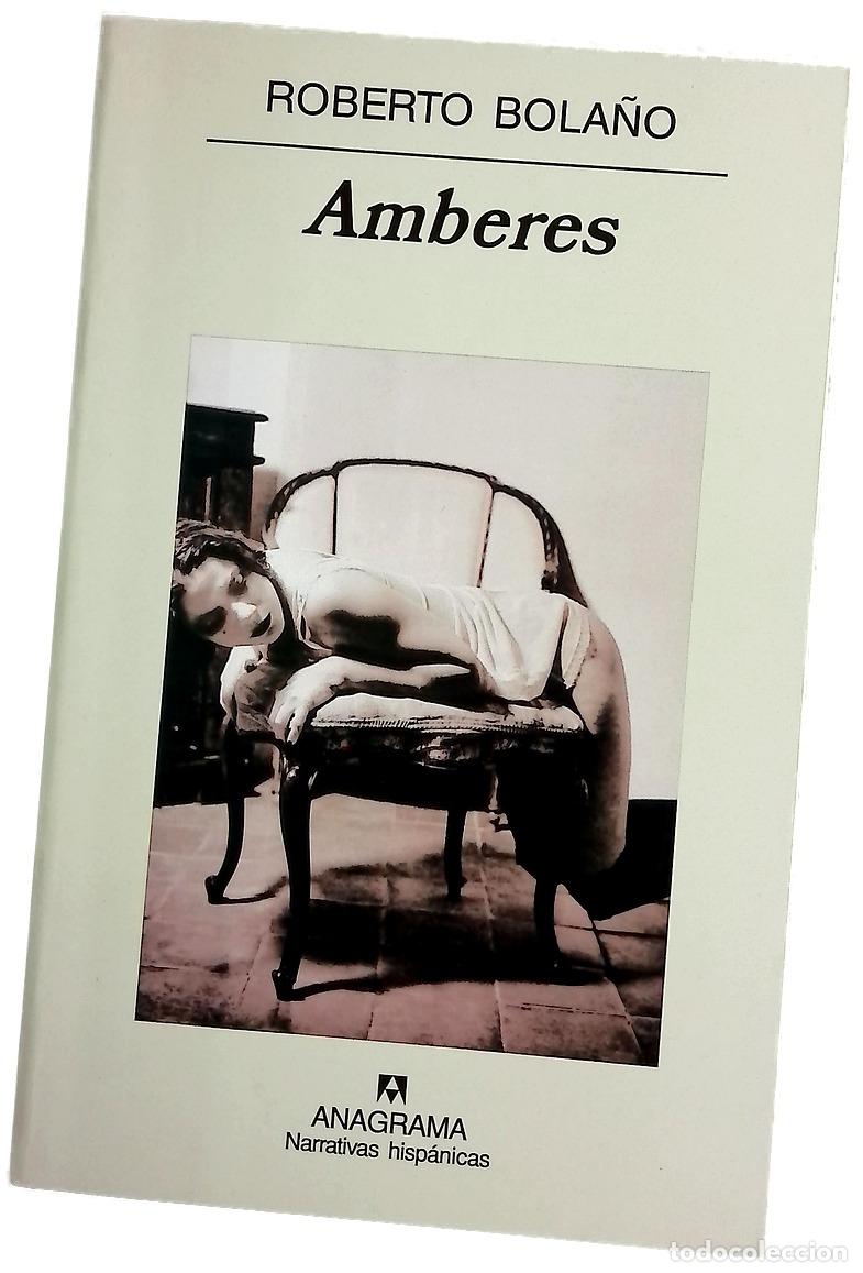 Libros: Amberes - Bola&ntilde;o, Roberto